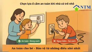 Bí Kíp Chọn Ổ Cắm Điện An Toàn Cho Nhà Có Trẻ Nhỏ